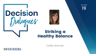 Decision Dialogues Ep 19 - Cathy Gurman