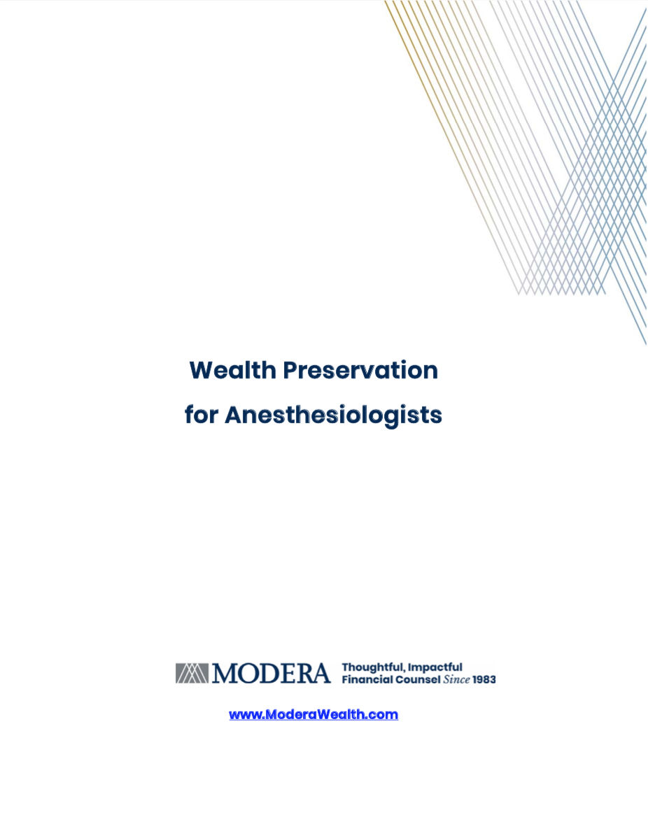 Wealth Preservation for Anesthesiologists