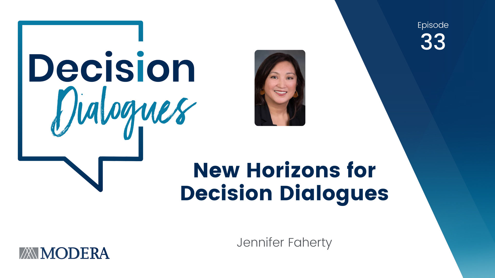Decision Dialogues Featured Image Ep 33 - Jennifer Faherty